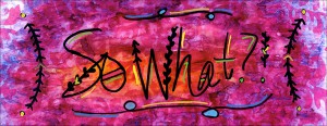 So What? Healing Mantra Illustration